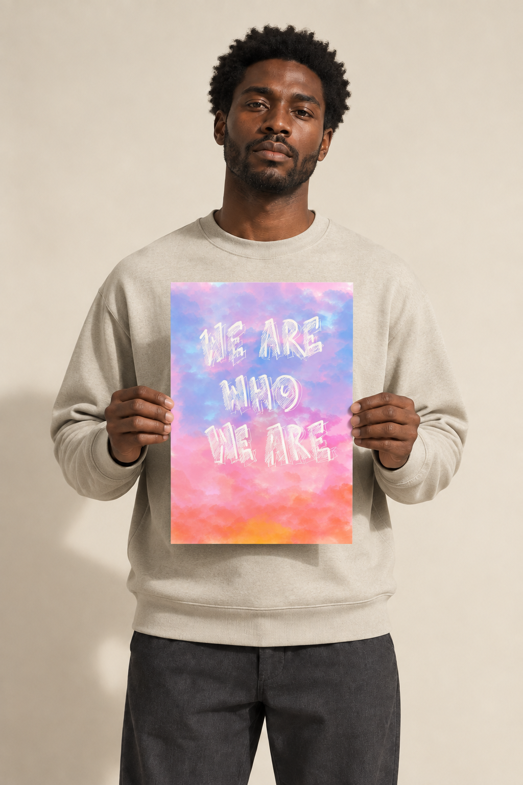 We Are Who We Are print lifestyle preview